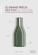 Grand précis des vins au naturel [ancienne édition]